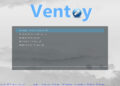 VENTOY – Bootable USB Solution